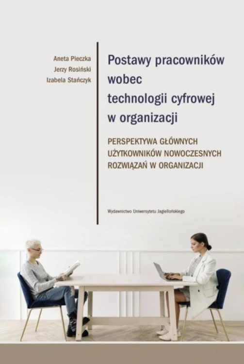 Postawy pracowników wobec technologii cyfrowej...