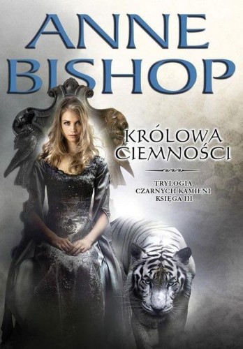 Królowa ciemności. Czarne Kamienie. Księga 3...