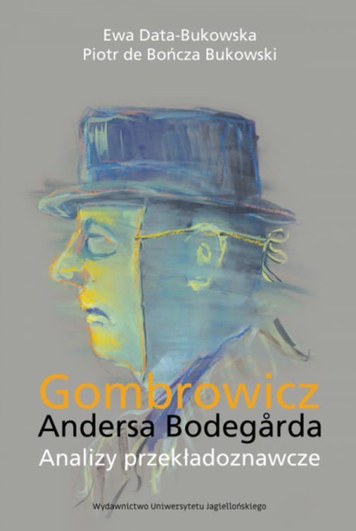 Gombrowicz Andersa Bodegårda. Analizy...