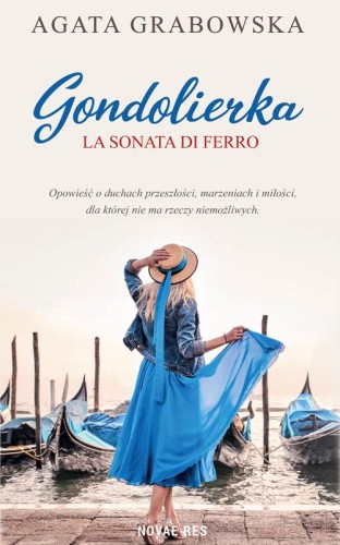 Gondolierka, Agata Grabowska