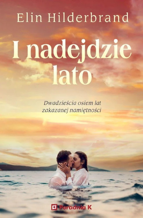 I nadejdzie lato, Elin Hilderbrand