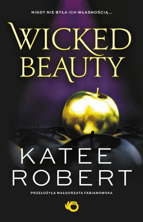 Wicked Beauty. Dark Olympus, Katee Robert