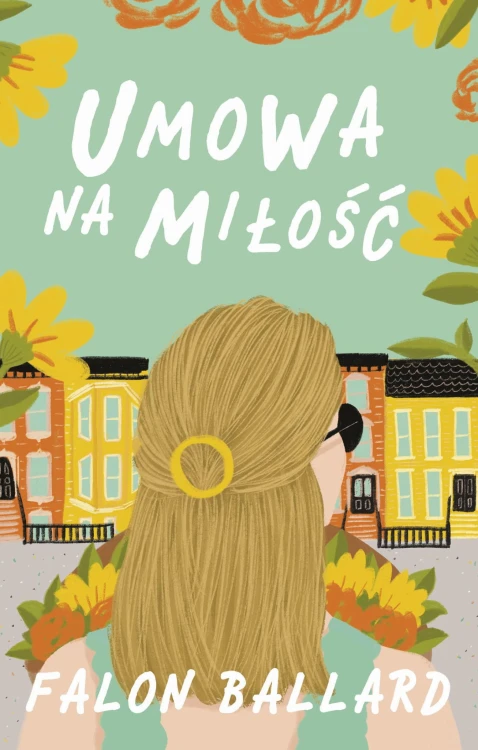 Umowa na miłość, Falon Ballard