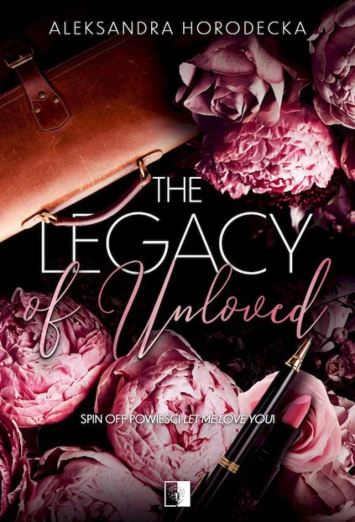The Legacy of Unloved, Aleksandra Horodecka