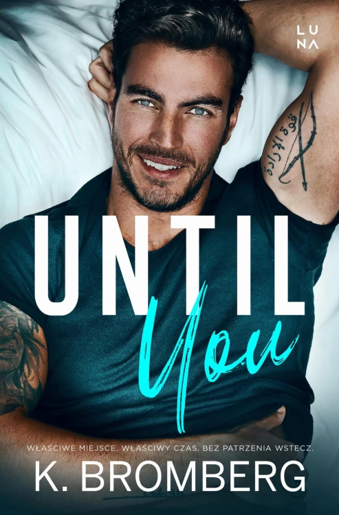 Until You, K. Bromberg