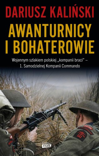 Awanturnicy i bohaterowie, Dariusz Kaliński