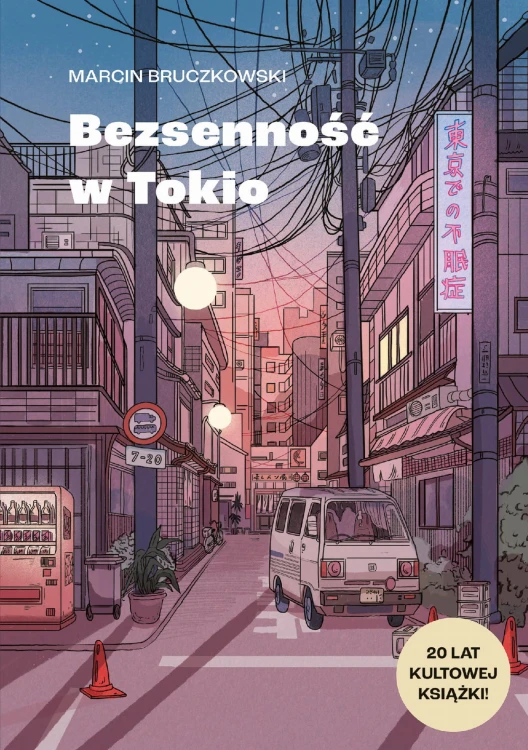 Bezsenność w Tokio wyd. 2024, Marcin Bruczkowski