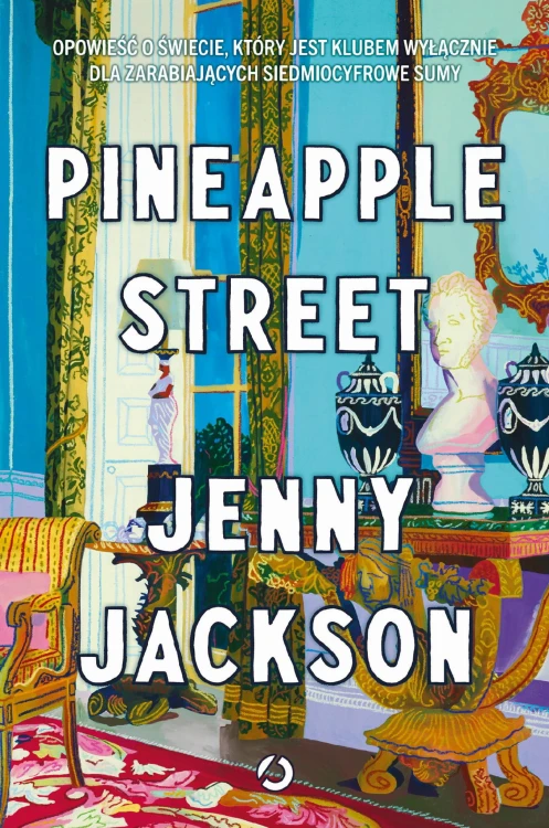 Pineapple Street, Jenny Jackson