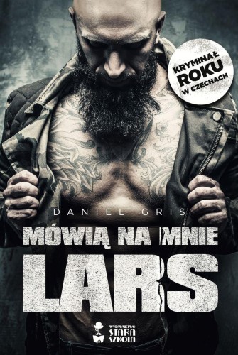 Mówią na mnie Lars, Daniel Gris