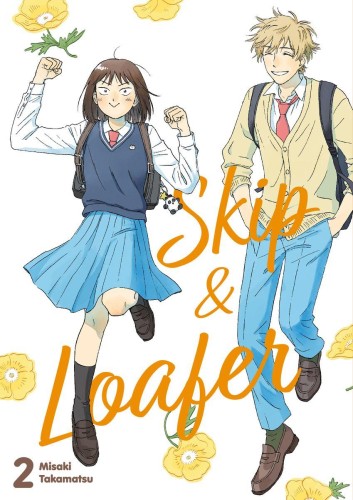 Skip & Loafer. Tom 2, Misaki Takamatsu