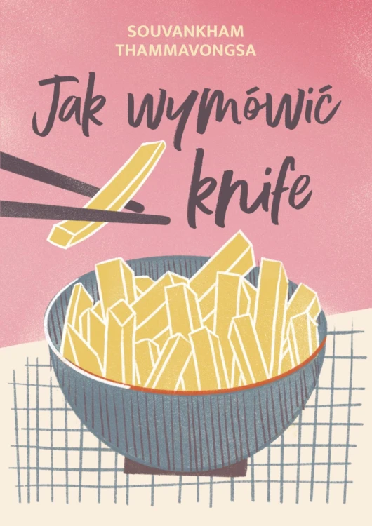 Jak wymówić knife, Souvankham Thammavongsa
