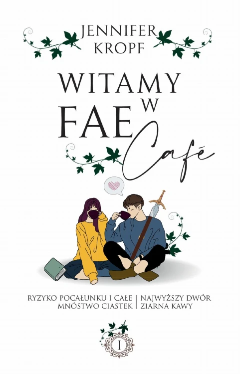 Witamy w Fae Cafe, Jennifer Kropf