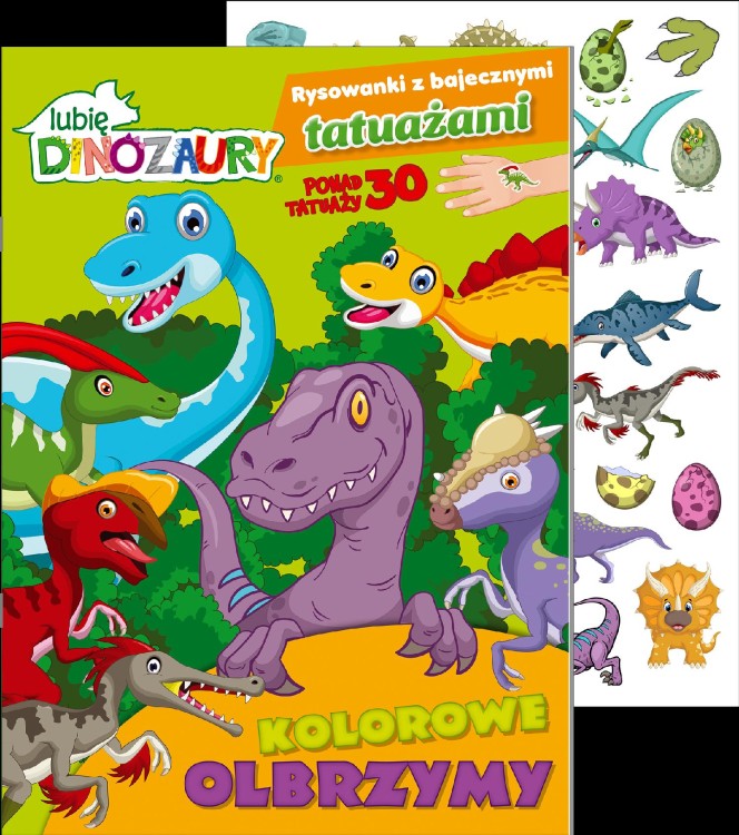Kolorowe olbrzymy. Lubię Dinozaury. Rysowanki...