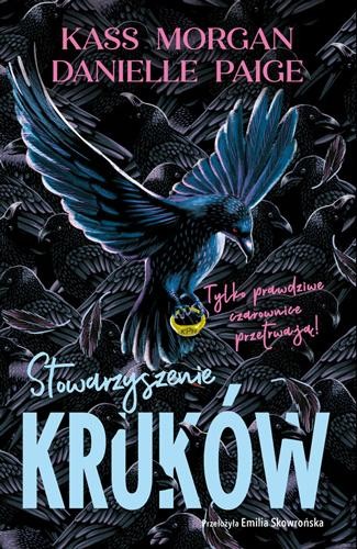 Stowarzyszenie Kruków, Kass Morgan,Danielle Paige
