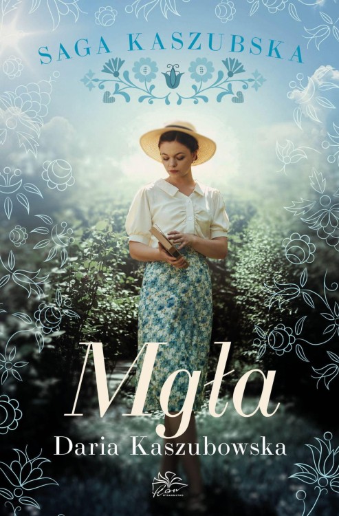 Mgła. Saga kaszubska. Tom 6, Daria Kaszubowska