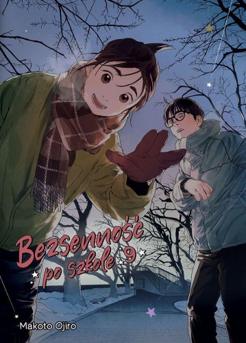 Bezsenność po szkole. Tom 9, Makoto Ojiro