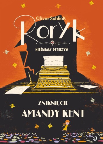 Zniknięcie Amandy Kent. Roryk. Nieśmiały...