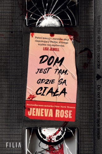 Dom jest tam, gdzie są ciała, Jeneva Rose