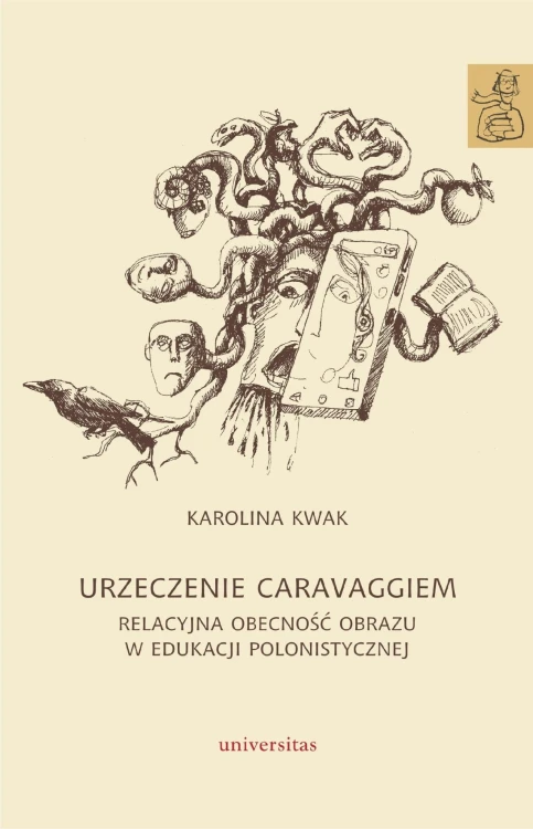 Urzeczenie Caravaggiem. Relacyjna obecność...