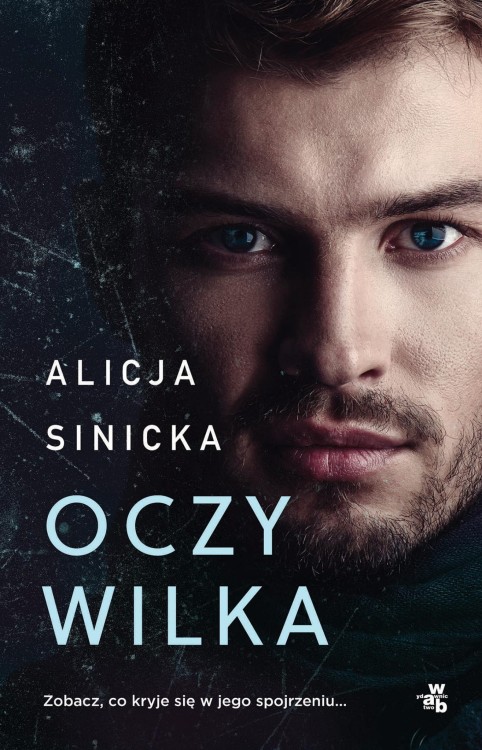 Oczy wilka. Oczy wilka. Tom 1 wyd. 2025