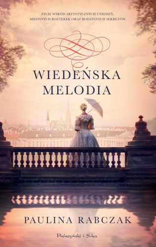Wiedeńska melodia, Paulina Rabczak