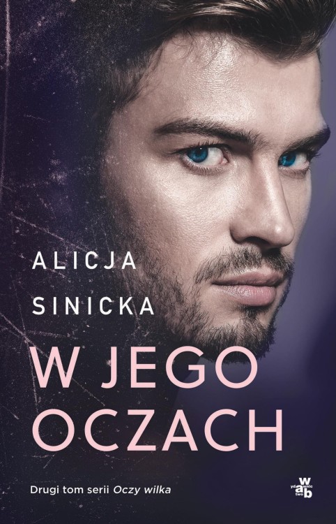 W jego oczach. Oczy wilka. Tom 2 wyd. 2025