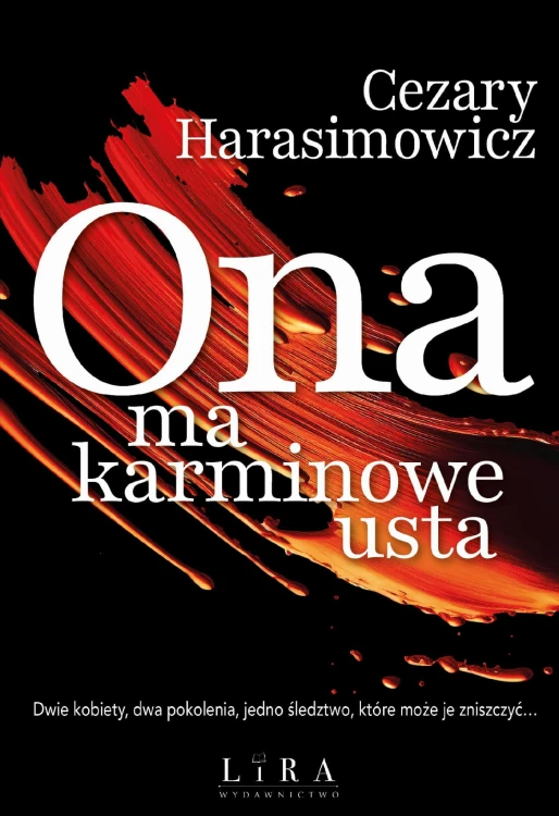 Ona ma karminowe usta, Cezary Harasimowicz