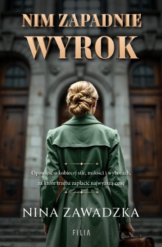 Nim zapadnie wyrok, Nina Zawadzka