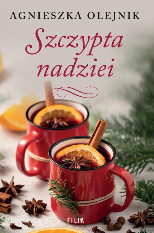 Szczypta nadziei wyd. 2, Agnieszka Olejnik