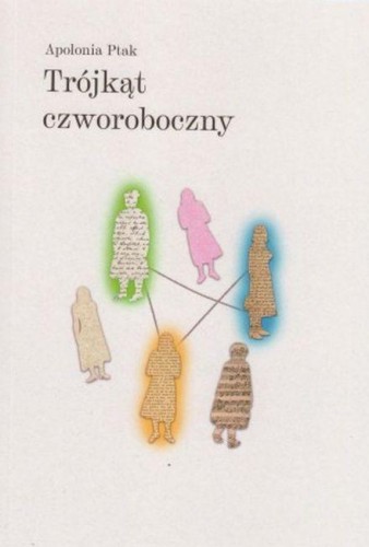 Trójkąt czworoboczny, Apolonia Ptak