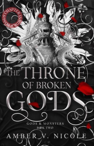 The Throne of Broken Gods, Amber V. Nicole