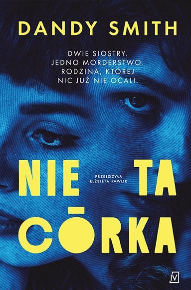 Nie ta córka, Dandy Smith