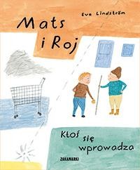 Ktoś się wprowadza Mats i Roj, Eva Lindstrom