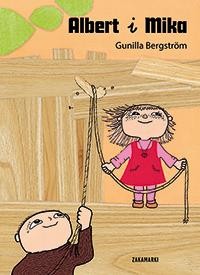 Albert i mika, Gunilla Bergstrom