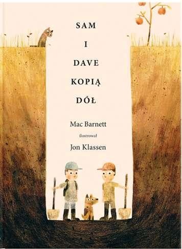 Sam i dave kopią dół, Mac Barnett