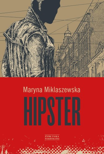 Hipster, Maryna Miklaszewska