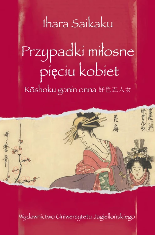 Przypadki miłosne pięciu kobiet. Kōshoku Gonin...