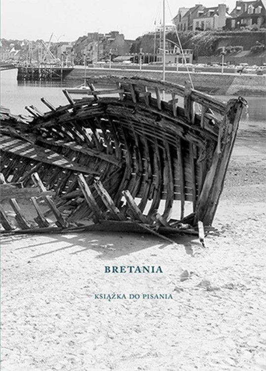 Bretania. Książka do pisania, Agnieszka Taborska