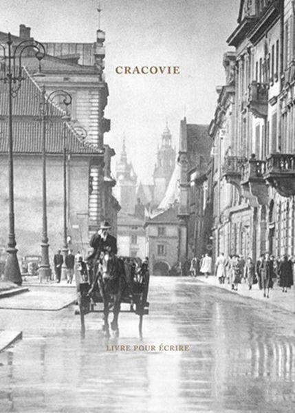 Kraków. Książka do pisania / Cracovie. Livre...