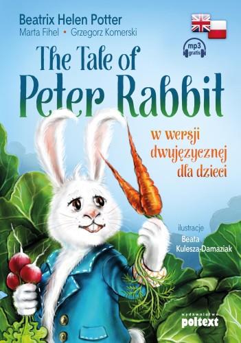 The tale of peter rabbi w wersji dwujęzycznej...