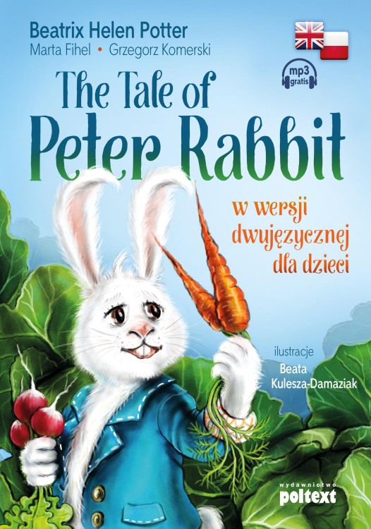 The tale of peter rabbi w wersji dwujęzycznej...