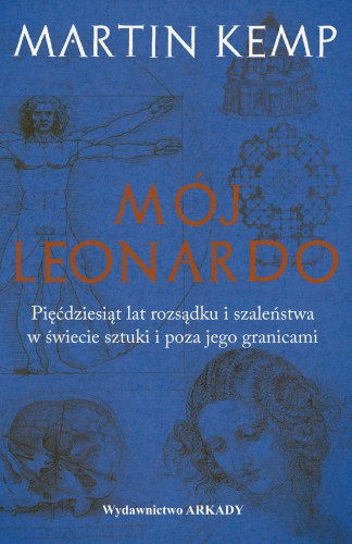 Mój leonardo da vinci pięćdziesiąt lat...