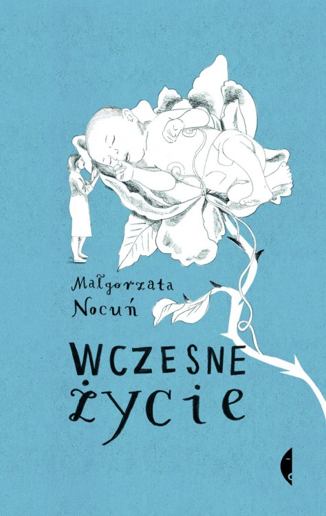 Wczesne życie, Małgorzata Nocuń