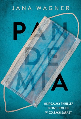 Pandemia, Jana Wagner