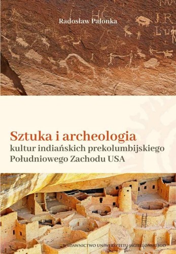 Sztuka i archeologia kultur indiańskich...