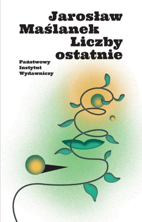 Liczby ostatnie, Jarosław Maślanek