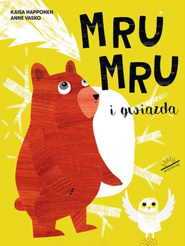 Mru Mru i gwiazda, Kaisa Happonen,Anne Vasko