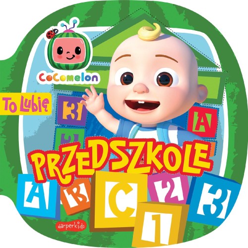 To lubię. Przedszkole. Cocomelon, Kinga Tajgreber