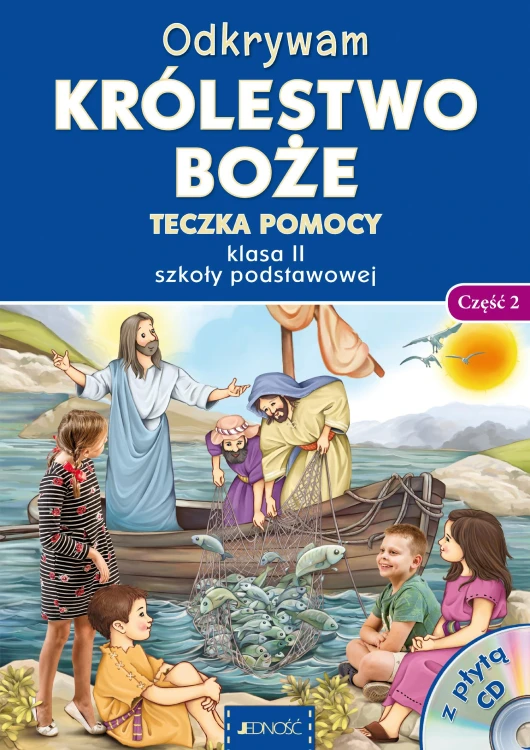 Religia Odkrywam królestwo Boże Teczka pomocy...
