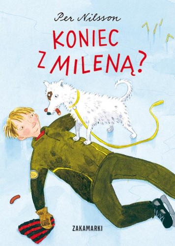 Koniec z Mileną?, Per Nilsson,Pija Lindenbaum